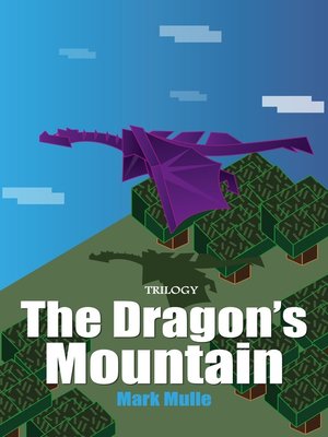 cover image of The Dragon's Mountain Trilogy